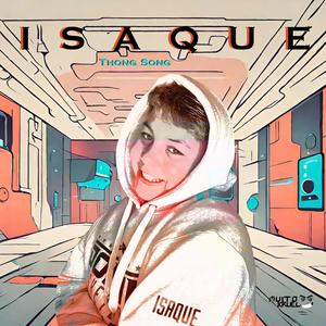 Thong Song (feat. ISAQUE) (Special Version)