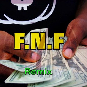 F.N.F / T.B.F (Explicit)