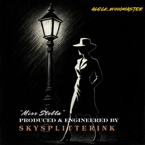 Miss Stella (feat. SkySplitterInk) (Radio Edit)
