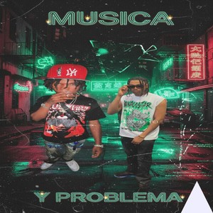 Musica y Problema (Explicit)