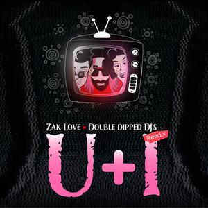 u&i (feat. Double Dipped DJ's) (Double Dipped Extended Mix)