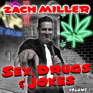 Sex, Drugs & Jokes, Vol. 1