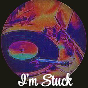 Im Stuck (Explicit)