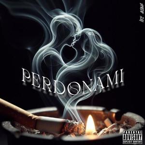 PERDONAMI (Explicit)