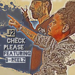Check Please (feat. B-Reelz) (Explicit)