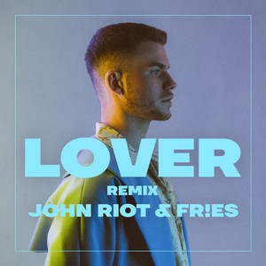 Lover (FR!ES Remix)
