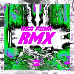 ASA FUNK RMX (Explicit)