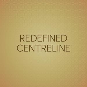 Redefined Centreline