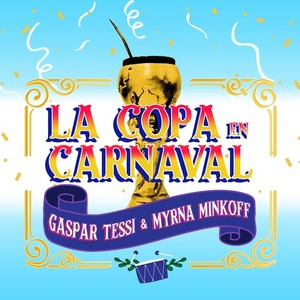 La Copa en Carnaval