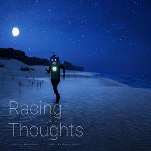 Racing Thoughts (feat. Bethany Bell)