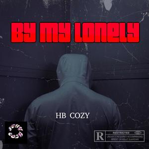 By My Lonely (Explicit)