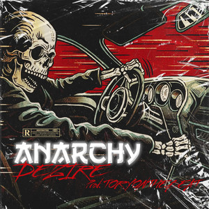 Anarchy (Explicit)