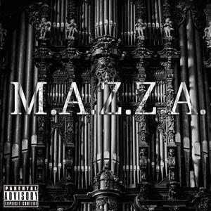 M.A.Z.Z.A. (feat. CarbureBeats, Yipi & Juliza) (Explicit)