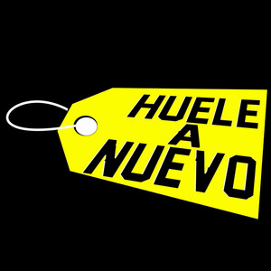 Huele a Nuevo (Explicit)