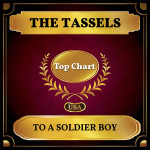 To a Soldier Boy (Billboard Hot 100 - No 55)