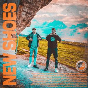 New Shoes (Explicit)