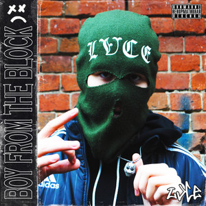 BOY FROM THE BLOCK (Explicit)