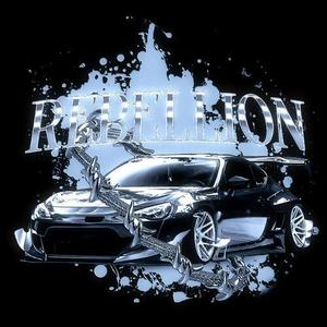 REBELLION (Explicit)