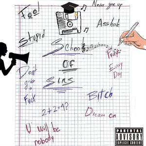 School of sins (feat. Sugar S.E.A.) [Explicit]