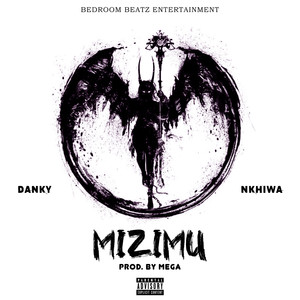 Mizimu (Explicit)