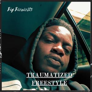 Traumatized Freestlye (Explicit)