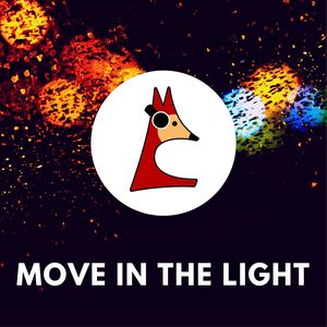 Move in the Light