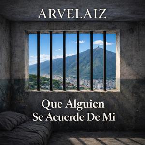 QUE ALGUIEN SE ACUERDE DE MÍ