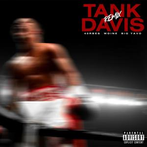 Tank Davis (Remix|Explicit)