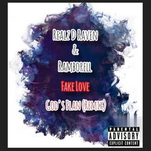 Fake Love Gods Plan (Remix|Explicit)