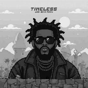 Timeless (Explicit)