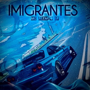 IMIGRANTES (Explicit)