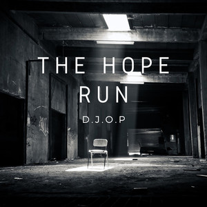 The Hope Run (Explicit)