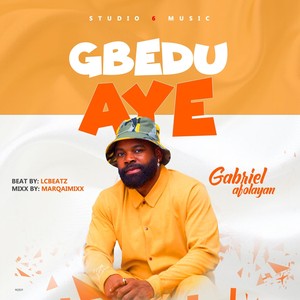 Gbedu Aye (Explicit)