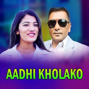 Aadhi kholako