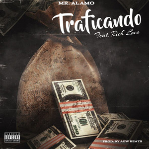 Traficando (feat. Rich Loco) [Explicit]