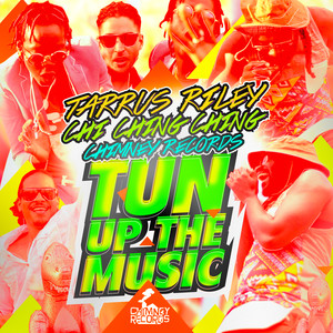 Tun Up The Music