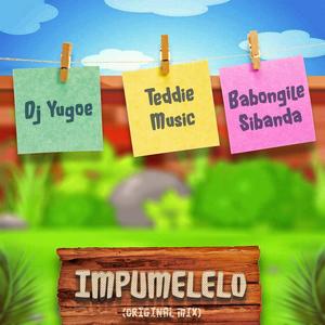 Impumelelo (feat. Teddie Music & Babongile Sibanda)