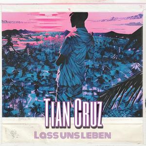 Lass uns leben (Explicit)