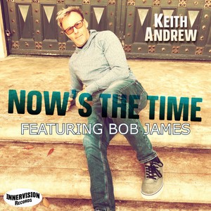 Now's the Time(feat. Bob James)