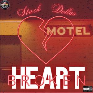 Broken Heart (Explicit)