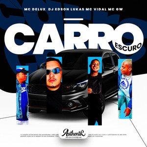 Carro Escuro (Slowed+Reverb) (Explicit)