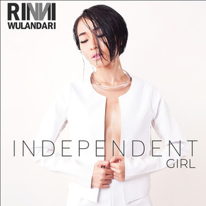 Independent Girl(feat. Caprice & Willy Winarko)