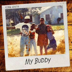 My Buddy (Explicit)