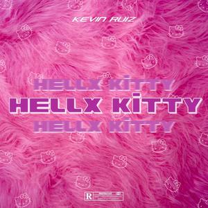 HELLX KITTY (Explicit)