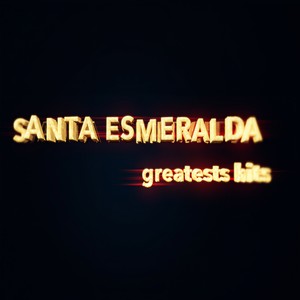 Santa Esmeralda - Hasta Luego