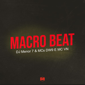 Macro Beat (Explicit)