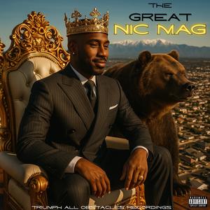 THE GREAT NIC MAG (Explicit)
