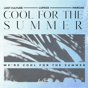 Cool For The Summer (Explicit)