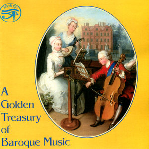 A Golden Treasury of Baroque Music (On Original Instruments)