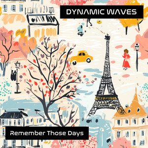 Remember Those Days (Extended)
